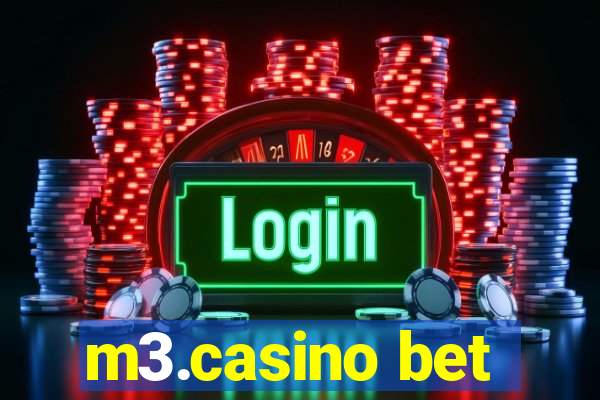 m3.casino bet